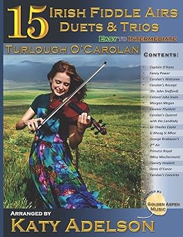 15 irish fiddle airs duets and trios turlough ocarolan easy to intermediate 1st edition katy adelson