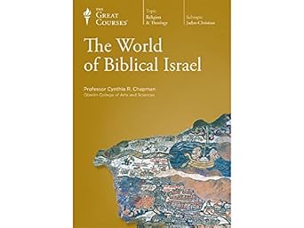 the world of biblical israel 1st edition cynthia r chapman ,the great courses 162997000x