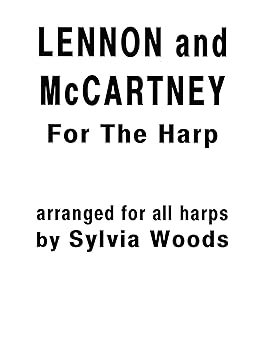 lennon and mccartney for the harp 1st edition beatles ,sylvia woods ,paul mccartney ,john lennon 0936661232,
