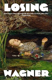 im losing you 1st edition bruce wagner 164821049x, 978-1648210495