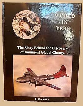 world in peril the origin mission and scientific findings of the 46th / 72nd reconnaissance squadron 1st