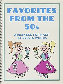 favorites from the 50s arranged for harp spiral bound 1st edition sylvia woods 0936661844, 978-0936661841