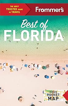 frommers best of florida 1st edition lesley abravanel ,beth luberecki ,jason cochran 1628876271,