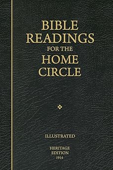 bible readings for the home circle a topical study of the bible systematically arranged for home and private