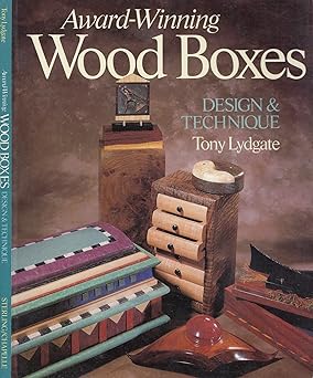 award winning wood boxes design and technique 1st edition tony lydgate 080698841x, 978-0806988412
