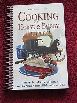 cooking with the horse and buggy people ii 1st edition henry mast ,amanda mast 1890050628, 978-1890050627