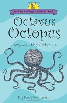 octavus octopus octavus the octopus 1st edition rose williams 0865166986, 978-0865166981