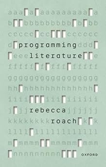 programming literature 1st edition rebecca roach 0198976569, 978-0198976561