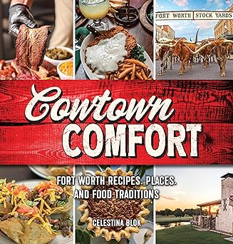 cowtown comfort 1st edition celestina blok 1681065762, 978-1681065762