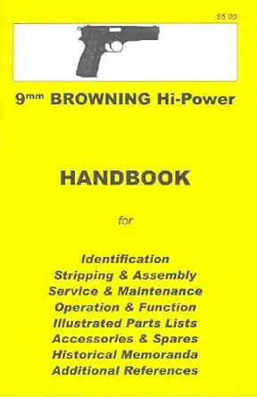 browning high power assembly disassembly manual 9mm 1st edition skennerton riling 0949749591, 978-0949749598