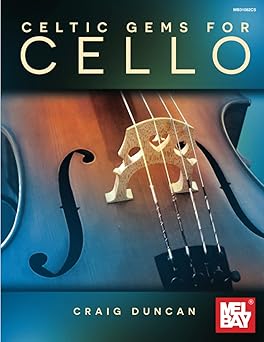 celtic gems for cello 1st edition craig duncan 1513468456, 978-1513468457