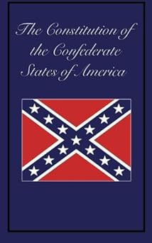 constitution of the confederate states of america 1st edition the confederate provisional government