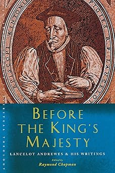 before the kings majesty 1st edition raymond chapman 1853118893, 978-1853118890