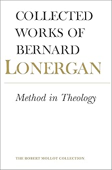 method in theology volume 14 1st edition bernard lonergan ,robert doran s j ,john dadosky 148752224x,