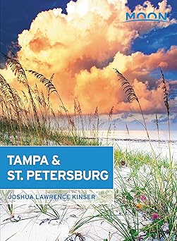 moon tampa and st petersburg 1st edition joshua lawrence kinser 1631217100, 978-1631217104