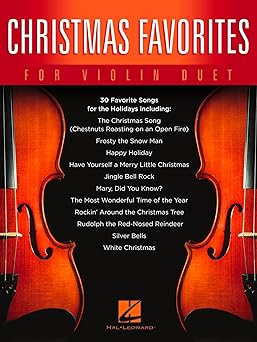 christmas favorites violin duet sheet music collection 30 holiday songs for two violins easy to intermediate
