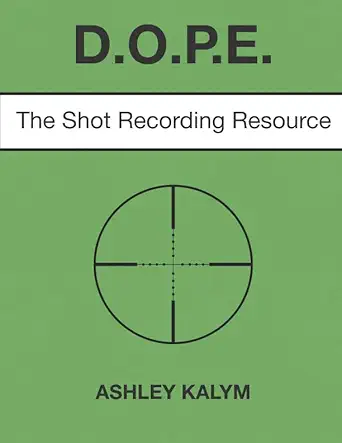 dope the shot recording resource 1st edition ashley kalym 1521987262, 978-1521987261