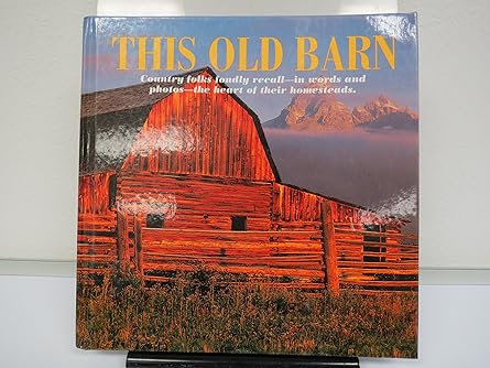 this old barn 1st edition ken wysocky ,roy reiman 0898211751, 978-0898211757