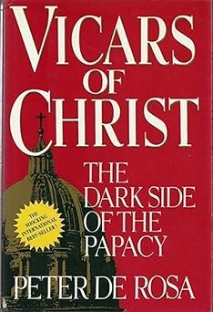 vicars of christ 1st edition peter de rosa 184223000x, 978-1842230008