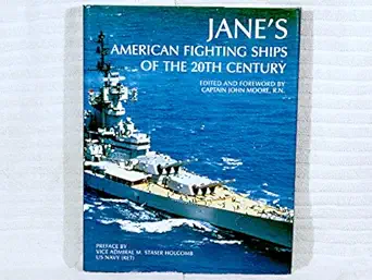 janes american fighting ships of the 20th century 1st edition john moore 0792456262, 978-0792456261