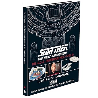 star trek the next generation the u s s enterprise ncc 1701 d illustrated handbook 1st edition ben robinson