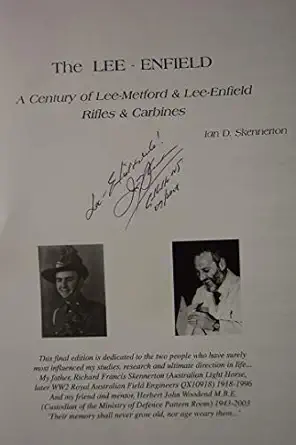 the lee enfield a century of lee metford and lee enfield rifled and carbines by ian d skennerton 1st edition