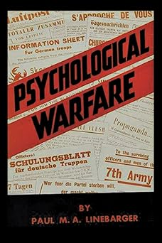 psychological warfare 1st edition paul m a linebarger 1773239465, 978-1773239460