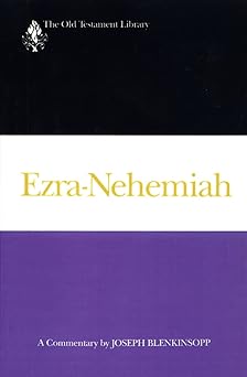 ezra nehemiah a commentary 1st edition joseph blenkinsopp 0664221866, 978-0664221867