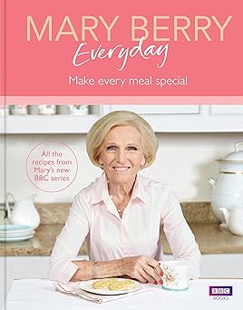 mary berry everyday make every meal special 1st edition mary berry 1785941682, 978-1785941689
