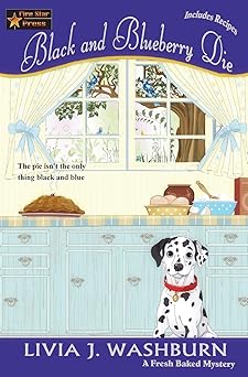 black and blueberry die a fresh baked mystery 1st edition livia j washburn 0692353186, 978-0692353189