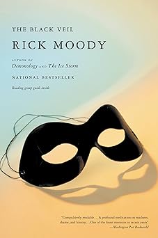 the black veil 1st edition rick moody 0316739014, 978-0316739016