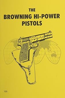 browning high power pistols 1st edition donald b mclean 0879471255, 978-0879471255