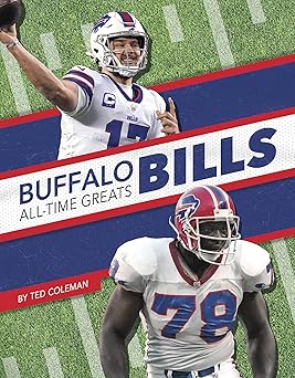 buffalo bills all time greats 1st edition ted coleman 1634944380, 978-1634944380