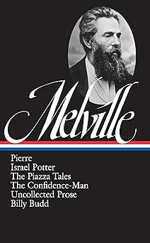 herman melville pierre israel potter the piazza tales the confidence man tales billy budd 1st edition herman
