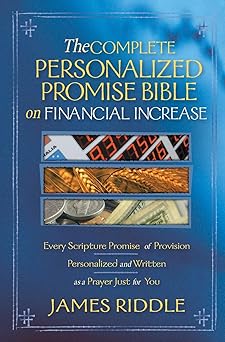 complete personalized promise bible on financial increase every scripture promise of provision personalized