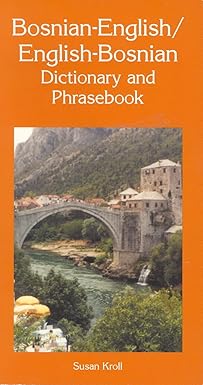 bosnian english/english bosnian dictionary and phrasebook 1st edition susan kroll 0781805961, 978-0781805964