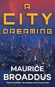 a city dreaming 1st edition maurice broaddus 1250265169, 978-1250265166