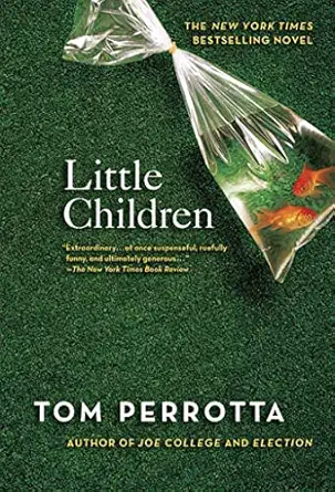 little children 1st edition tom perrotta 0312315732, 978-0312315733