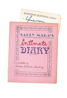 sally maras intimate diary 1st edition raymond queneau ,james gosling 1628974605, 978-1628974607