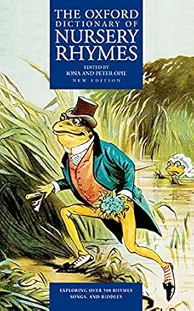 the oxford dictionary of nursery rhymes 1st edition iona and peter opie 0198600887, 978-0198600886