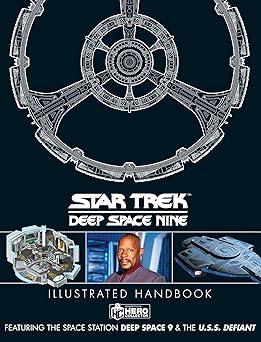 star trek deep space 9 and the u s s defiant illustrated handbook 1st edition simon hugo ,ben robinson