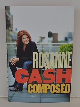 composed a memoir 1st edition rosanne cash 0670021962, 978-0670021963
