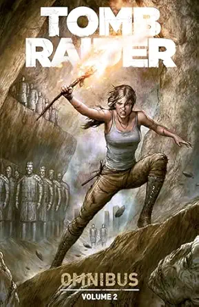 tomb raider omnibus volume 2 1st edition mariko tamaki ,collin kelly ,jackson lanzing ,phillip sevy ,ashley a