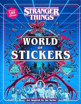stranger things world of stickers art inspired by the series 1st edition editors of thunder bay press