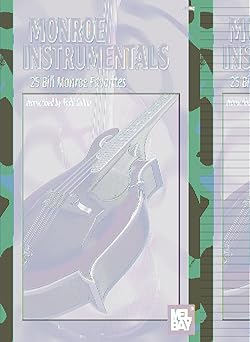 monroe instrumentals 25 bill monroe favorites 1st edition todd collins 0786664878, 978-0786664870