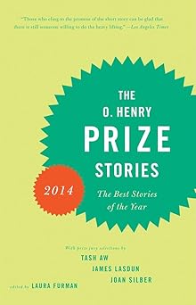 the o henry prize stories 2014 1st edition laura furman 0345807316, 978-0345807311