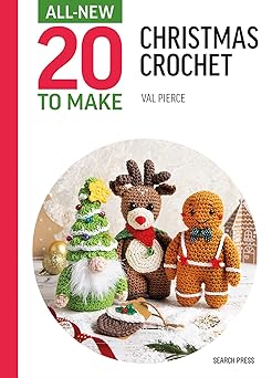 all new twenty to make christmas crochet 1st edition val pierce 1800922167, 978-1800922167