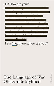 the language of war 1st edition d d d d n d d 1/2d n d d n d d ,oleksandr mykhed 0241690846, 978-0241690840