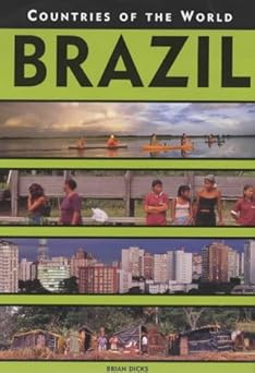 brazil 1st edition brian, bowden rob dicks 0237522705, 978-0237522704