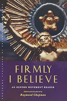 firmly i believe 1st edition raymond chapman 1853117226, 978-1853117220